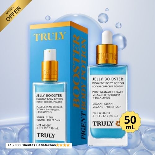 TRULY JELLY BOOSTER ✨ Piel más clara y tono uniforme desde las primeras semanas